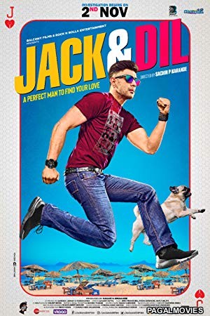 Jack & Dil (2018) Hindi Movie